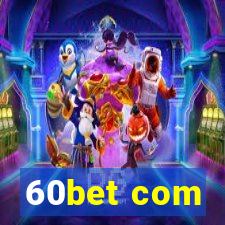 60bet com